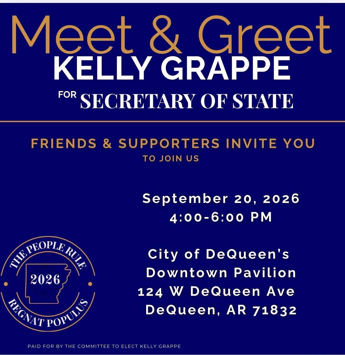 Meet & Greet Kelly Grappe for Secretary of State flyer: Sunday, September 20, 2026, 4:00 to 6:00 p.m. at the City of De Queen Downtown Pavilion, 124 W. DeQueen Avenue. Paid for by the Committee to Elect Kelly Grappe.